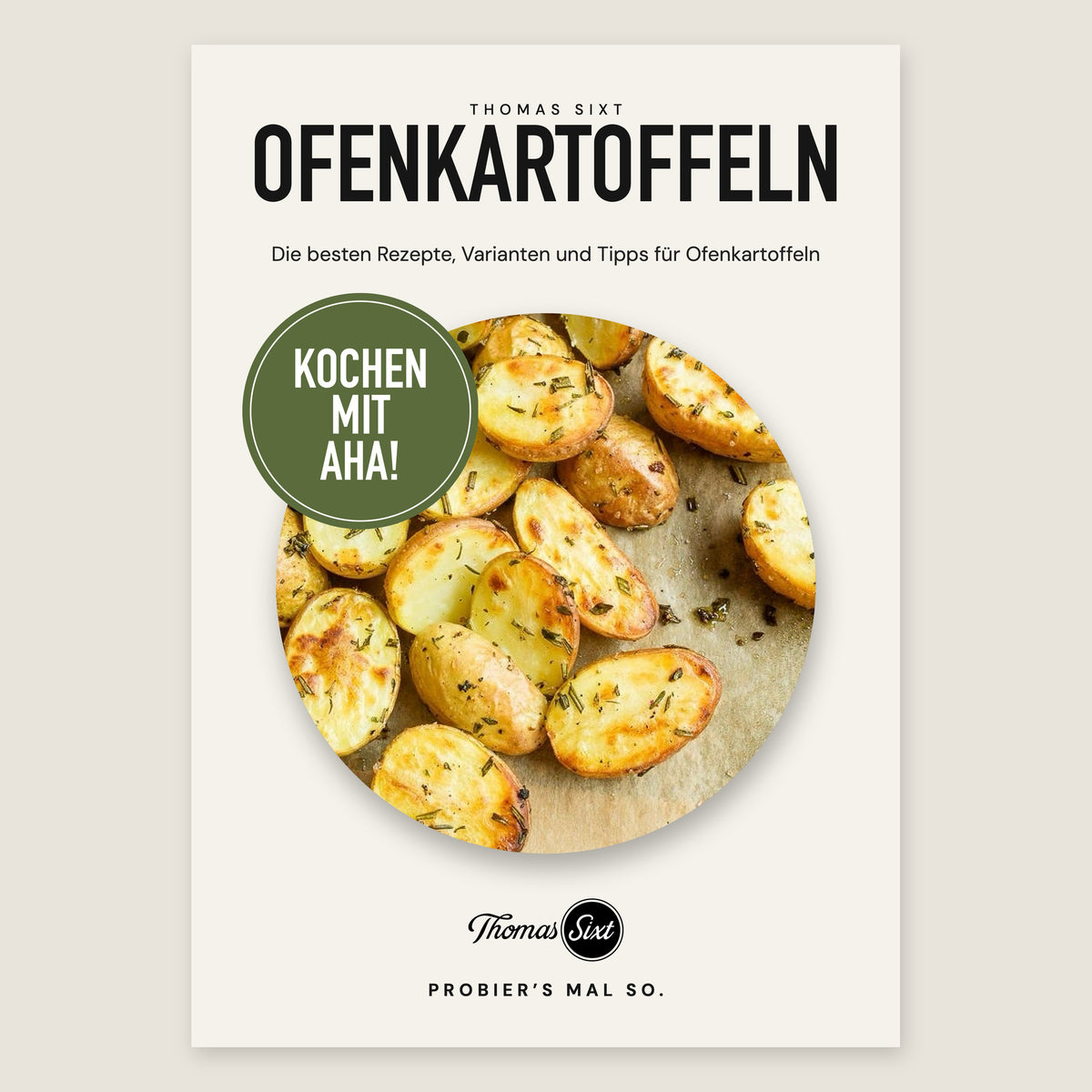 Cover des PDF-Hefts Ofenkartoffeln aus der Reihe Kochen mit Aha! mit gebackenen Rosmarinkartoffeln